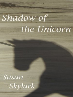 cover image of Shadow of the Unicorn